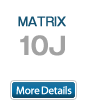 MATRIX 10J